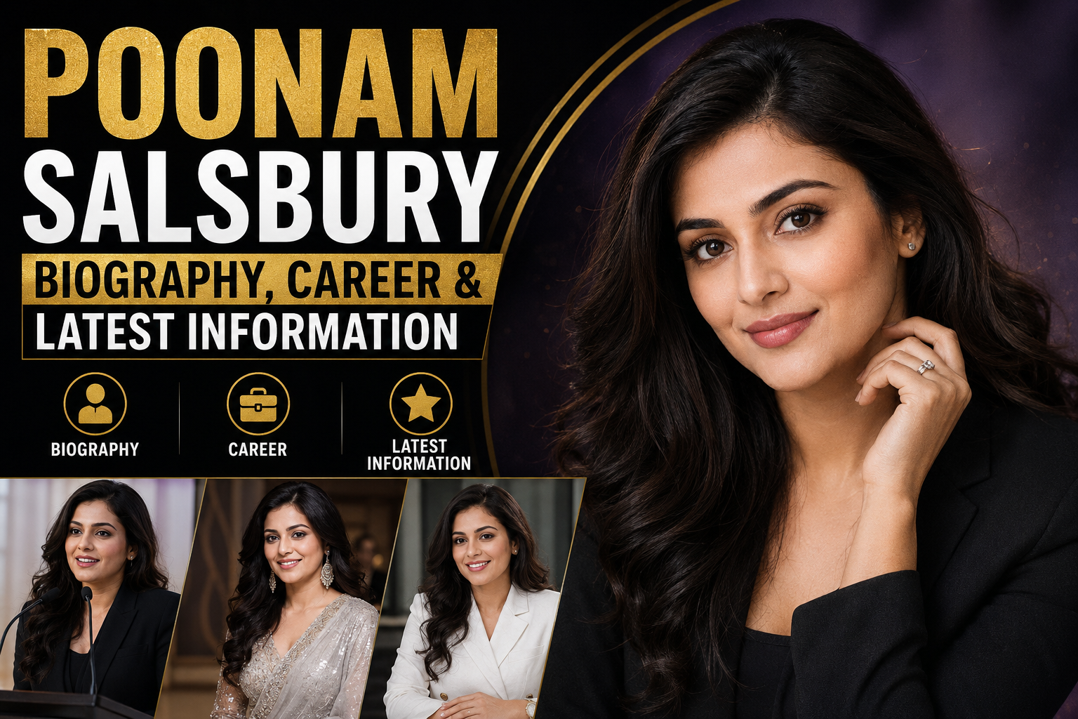 Poonam Salsbury: Biography Career & Latest Information